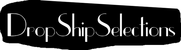 DropShipSelections